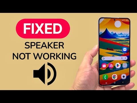 How To Fix Android Phone Speaker Not Working