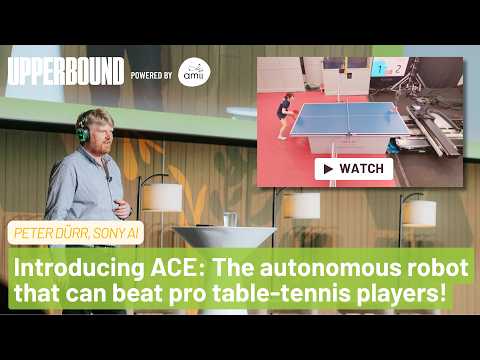 UB2026 | Peter Dürr (Sony AI) | Meet ACE – The Autonomous Robot That Can Beat Table-Tennis Pros!