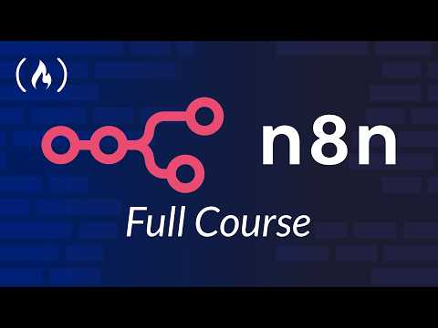 n8n Full Course – Architect Scalable AI Automations from Scratch
