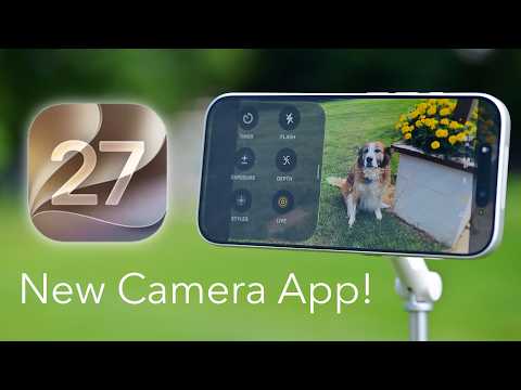 iOS 27’s NEW Camera App — Everything You Need to Know!