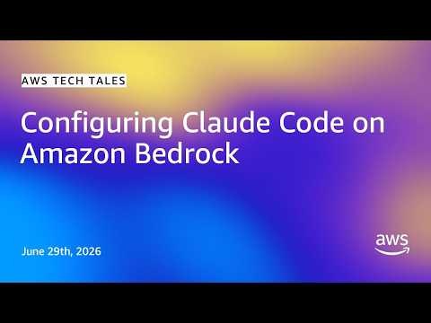 AWS Tech Tales: Configuring Claude Code on Amazon Bedrock