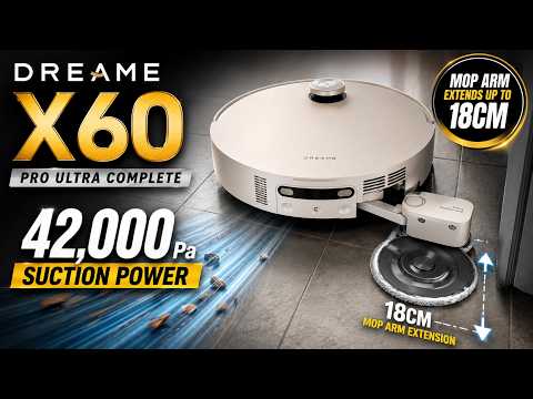 Dreame X60 Pro Ultra Complete - 42,000Pa & 18cm Extending Mop Tested