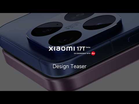 Xiaomi 17T Series | Design Teaser