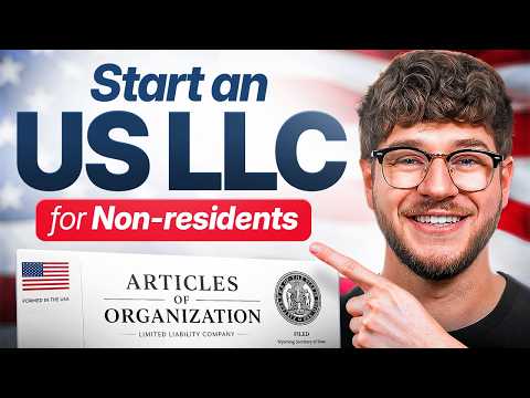 How to Start a US LLC as a Non-Resident in 2026 (Step-by-Step)
