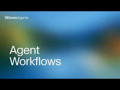 Introducing Agent Workflows