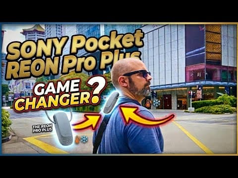 Sony Reon Pocket Pro Plus: Worth the Hype?