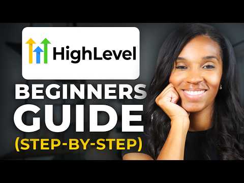 New Updated Gohighlevel Tutorial for Beginners in 2026
