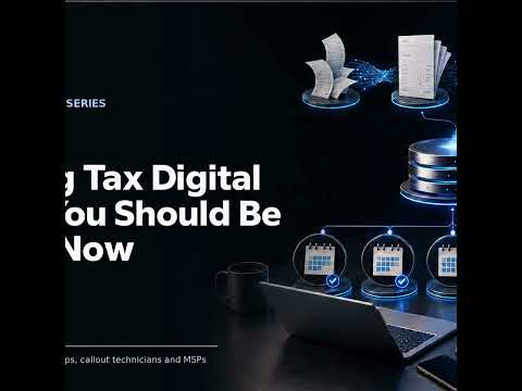 Making Tax Digital What You Should Be Doing Now