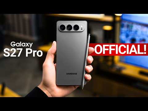 Samsung Galaxy S27 Pro - IT'S OFFICIAL!