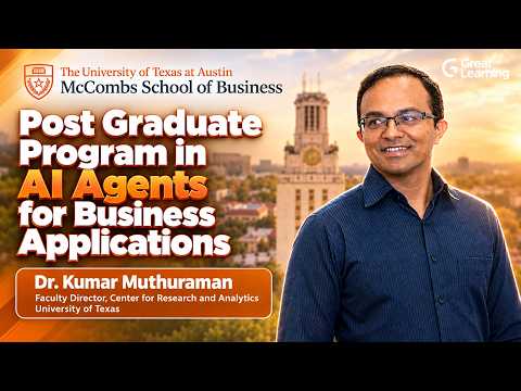 AI Agents for Business Applications: Program Overview | UT Austin McCombs School of Business