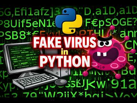 I Coded a Fake Virus in Python in under30 Minutes