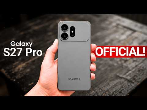 Samsung Galaxy S27 Pro - OFFICIAL!