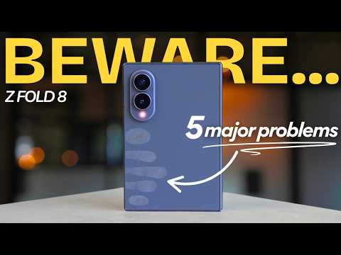 Z FOLD 8: 5 MAJOR PROBLEMS! (I was WRONG!)