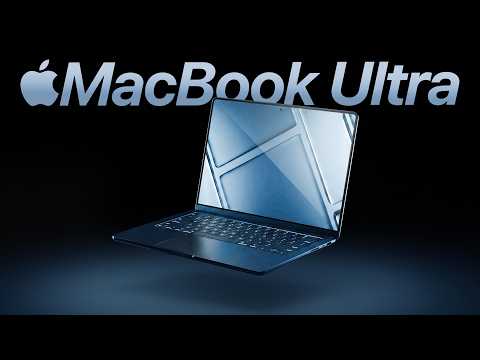 MacBook Ultra - It’s Coming!