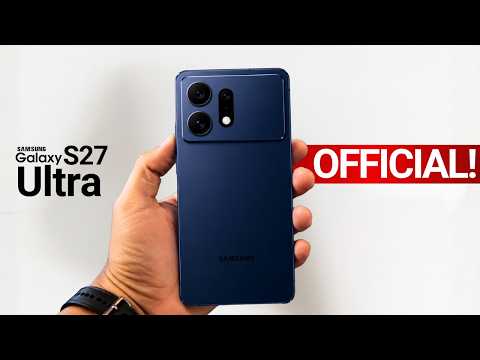 Samsung Galaxy S27 Ultra - IT'S ALL HERE!