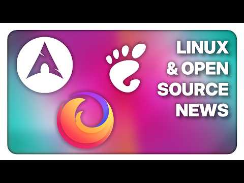 Linux News - Firefox has big plans, Arch under attack & GNOME Foundation troubles