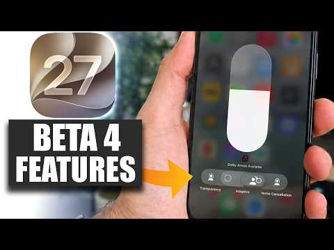 iOS 27 Beta 4 Is Here — AirPods Just Got a BIG TOOL!