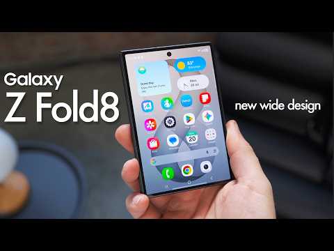 NEW Samsung Galaxy Z Fold8: This Is Completely Different