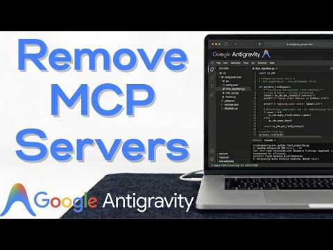 How to Remove MCP Servers in Google Antigravity IDE 2026: Fix High RAM & Agent Errors!