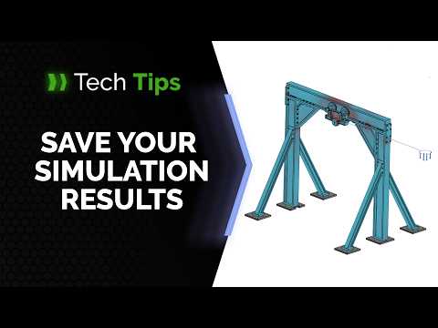 How to Save Your Simulation Results in Onshape - Tech Tip