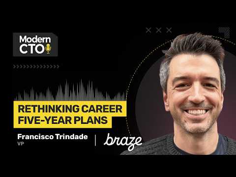 Tech Titans: Rethinking Career Five-Year Plans with Francisco Trindade, VP of Software Engineering