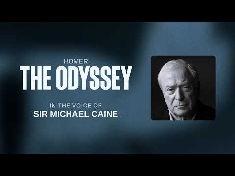 The Odyssey: Audiobook featuring the voice of Sir Michael Caine™