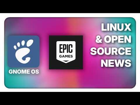 GNOME OS Preview, Epic supports Linux, Linux kernel set to go all in on AI - Linux Weekly News
