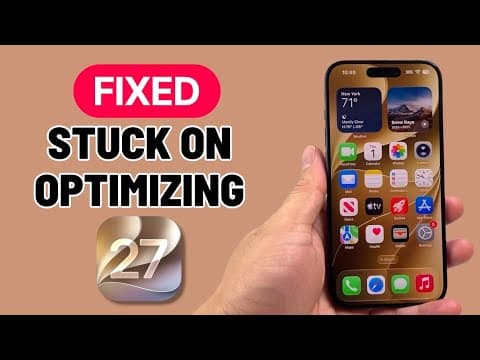 How To Fix iOS 27 Stuck On Optimizing Search & Siri