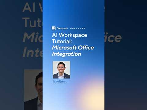 AI Workspace Tutorial: Microsoft Office Integration