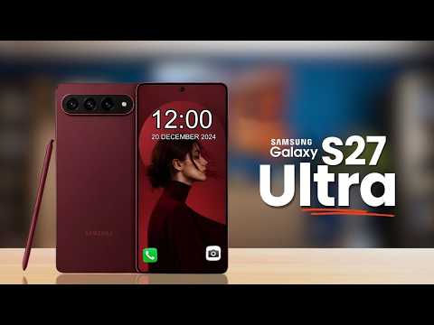 Samsung Galaxy S27 Ultra Leak: Big Battery Upgrade