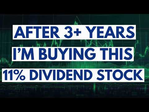 I’ve Waited 3 Years to Buy This 11% Dividend Stock