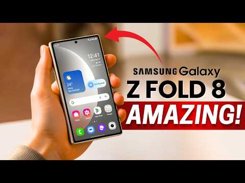 Samsung Galaxy Z Fold 8 — OMG, IT'S UNBELIEVABLE