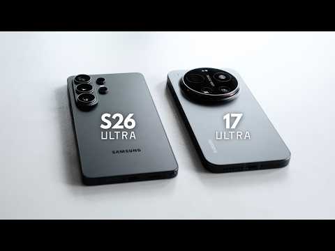 Samsung S26 Ultra or Xiaomi 17 Ultra? - My Honest Choice