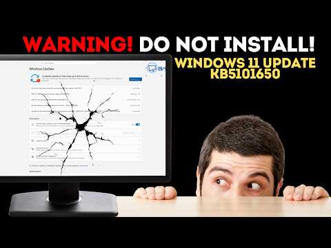 Do NOT Install This Windows 11 Update KB5101650