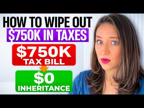 The Most Powerful Tax Break Your Heirs May Ever Get (Step-Up in Basis)