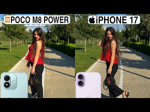 Poco M8 Power 5G iPhone 17 Camera Test Comparison