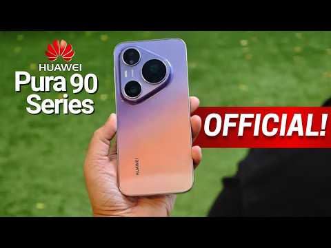 Huawei Pura 90 Series — OFFICIAL DATE!
