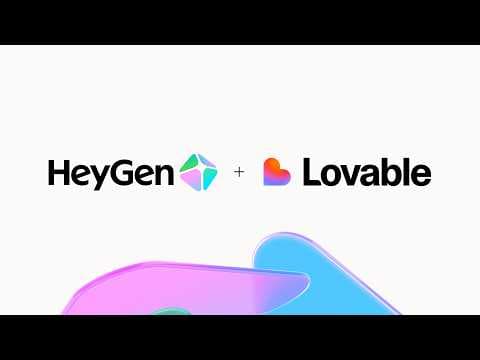 HeyGen x Lovable: Add AI Avatar Videos Into Your Apps