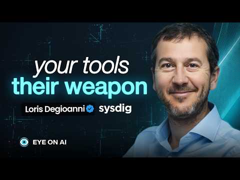 Loris Degioanni: Why AI Is Breaking Cybersecurity, and What Comes Next