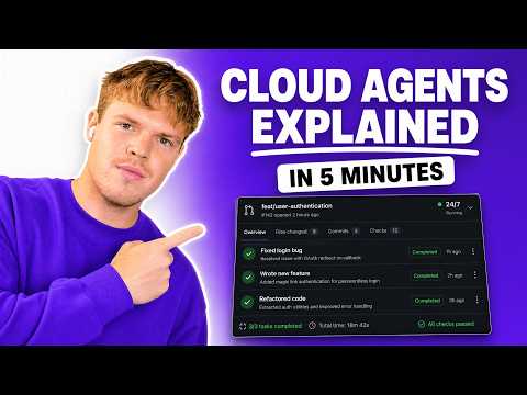 Cloud Agents Explained in 5 Minutes (for beginners)