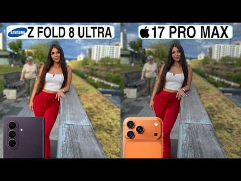 Samsung Galaxy Z Fold 8 Ultra Vs iPhone 17 Pro Max Camera Test Comparison