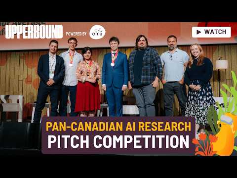 UB2026 | Pan-Canadian AI Research Pitch Competition