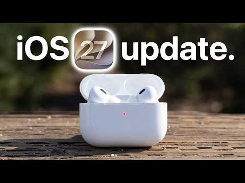 iOS 27 Public Beta Adds a HUGE AirPods Feature We’ve Wanted!