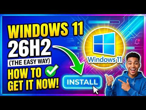 How to Upgrade to Windows 11 26H2 (The Easy Way)