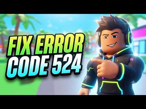 HOW TO FIX ERROR CODE 524 IN ROBLOX