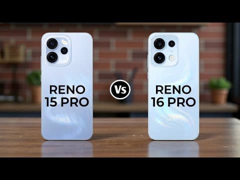 Oppo Reno 15 Pro Vs Oppo Reno 16 Pro