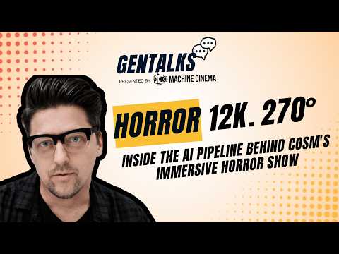 HORROR. 12K. 270°." → Inside the AI Pipeline Behind Cosm's Immersive Horror Show