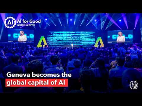 Geneva becomes the global capital of AI at AI for Good Global Summit