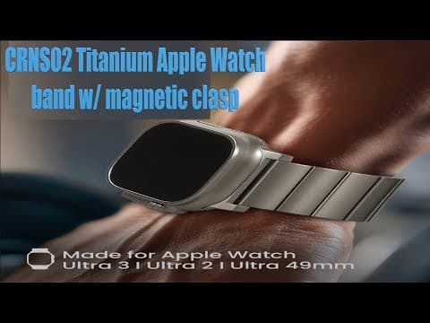 CRNS02 Titanium Apple watch band with Magnetic Clasp review - HERVEs WORLD - Episode 745