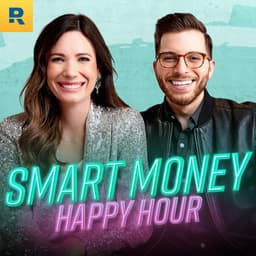 Smart Money Happy Hour with Rachel and George